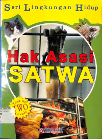 Image of Seri Lingkungan Hidup Hak Asasi Satwa