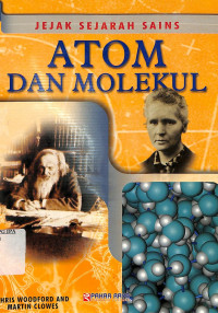 Image of Jejak Sejarah Sains ATOM & MOLEKUL