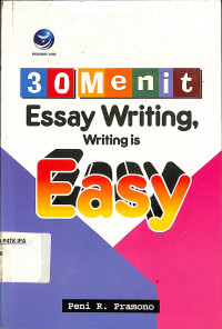 Image of 30 Menit Essay Writing, Writing is Easy
