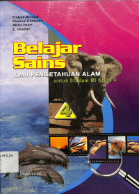 Image of Belajar Sains Ilmu Pengetahuan Alam Untuk SD dan MI Kelas 4