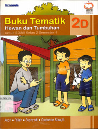 Image of Buku Tematik Hewan dan Tumbuhan 2D Kelas 2 Semester 1