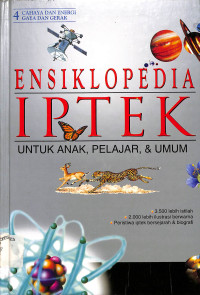 Image of Muatan Lokal Ensiklopedia IPTEK Jilid 4
Cahaya dan Energi
Gaya dan Gerak