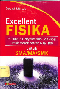 Image of Excellent Fisika untuk SMA/MA/SMK