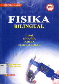 Image of Fisika Bilingual Untuk SMA/MA Kelas X Semester 1 dan 2