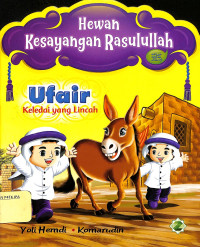 Image of Hewan Kesayangan Rasulullah Ufair keledai yang lincah