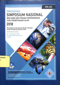 Image of Prosiding simposium nasional bagi guru dan tenaga kependidkan ilmu pengetahuan alam 2018 IPA SD