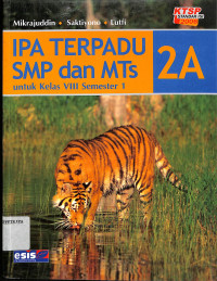 Image of IPA Terpadu SMP dan MTs 2A
untuk Kelas VIII Semester 1