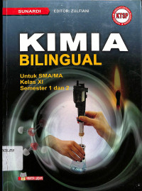 Image of Kimia Bilingual
Untuk SMA/MA Kelas XI
Semester 1 dan 2
