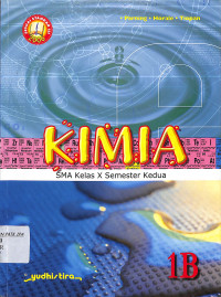 Image of Kimia
SMA Kelas X Semester Kedua
1B