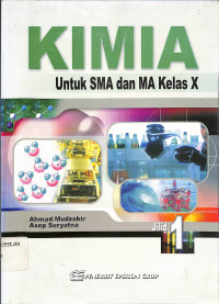 Image of Kimia
Untuk SMA dan MA Kelas X
Jilid 1