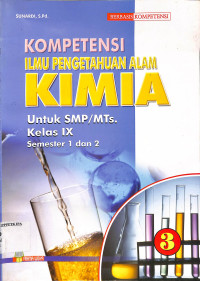 Image of Kompetensi ilmu pengetahuan alam Kimia untuk SMP kelas IX