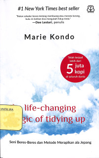 Image of The Life-Changing Magic of Tidying Up - Seni Beres-Beres dan Metode Merapikan ala Jepang