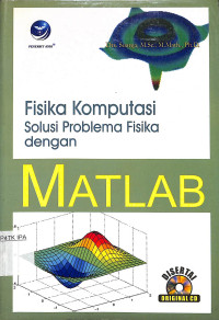 Image of Fisika Komputasi solusi problema fisika dengan MATLAB