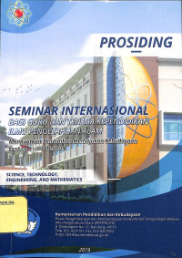 Image of Prosiding simposium nasional bagi guru dan tenaga kependidkan ilmu pengetahuan alam Science technology,engineering, and mathemathics