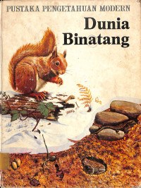 Image of PUSTAKA PENGETAHUAN MODERN
DUNIA 
BINATANG