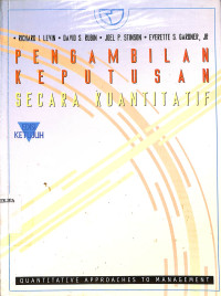 Image of PENGAMBILAN KEPUTUSAN SECARA KUANTITATIF