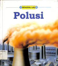 Image of Mengenal Ilmu Polusi