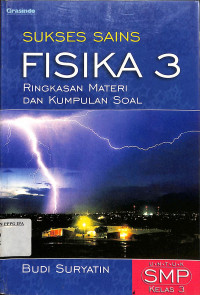 Image of SUKSES SAINS FISIKA 3 Untuk SMP Kelas 3