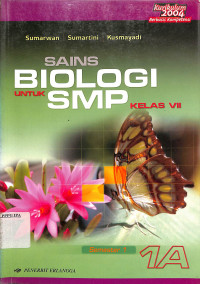 Image of Sains BIOLOGI Semester 1 Untuk SMP Kelas VII