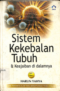 Image of SISTEM KEKEBALAN TUBUH & KEAJAIBAN DI DALAMNYA