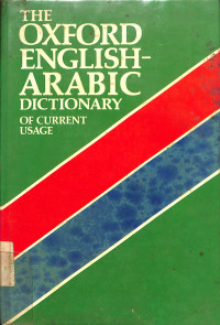 Image of THE OXFORD ENGLISH-ARABIC DICTIONARY OF CURRENT USAGE