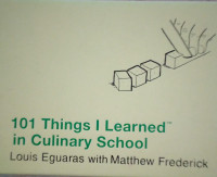 Image of 101 Things I Learnerd in Culinary School