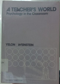 Image of A Teacher's World Psychology in the Classroom