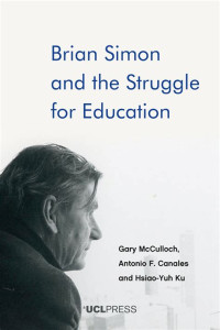 Image of Brian Simon and the Struggle for Education