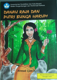 Image of Danau Raja dan Putri Bunga Harum