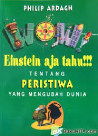 Image of Einstein aja tahu tentang Peristiwa yang Mengubah Dunia