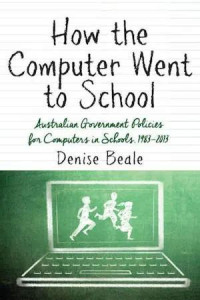 Image of How The Computer Went to School