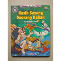 Image of Kasih Sayang Seorang Kakak dan empat cerita lainnya