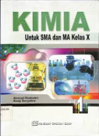 Image of KIMIA untuk SMA dan MA kelas X Jilid 1