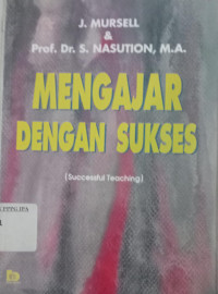 Image of Mengajar Dengan Sukses