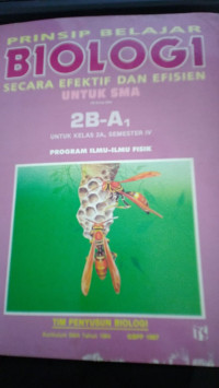 Image of Prinsip Belajar Biologi Secara Efektif dan Efisien untuk SMA