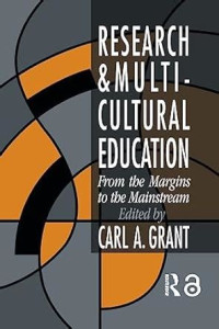 Image of Research & Multicultural Education From The Margins To The Mainstream