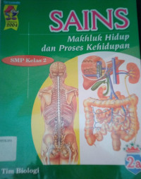 Image of Sains Makhluk Hidup dan Proses Kehidupan SMP Kelas 2