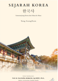 Image of Sejarah Korea (Semenanjung Korea dari Masa ke Masa)