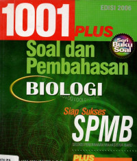 Image of 1001 plus soal dan pembahasan biologi siap sukses spmb
