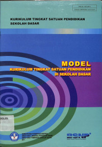 Image of MODEL KURIKULUM TINGKAT SATUAN PENDIDIKAN DI SEKOLAH DASAR