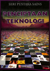 Image of Seri Pustaka Sains
Penciptaan Teknologi