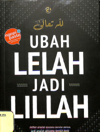 Image of Ubah Lelah Jadi Lillah
