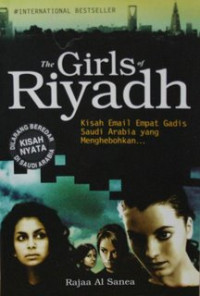 Image of The Girls of Riyadh : Kisah Email Empat Gadis Saudi Arabia yang Menghebohkan