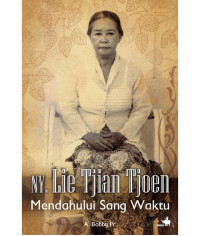 Image of Ny. Lie Tjian Tjoen Mendahului Sang Waktu