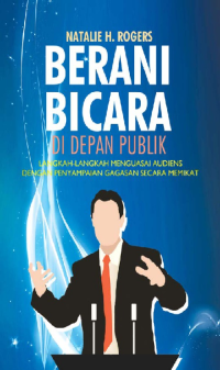 Image of BERANI BICARA DI DEPAN PUBLIK