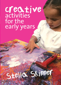 Image of Creative Activities For The Early Years
