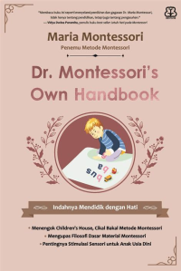 Image of Dr. Montesori's Own Handboook : Indahnya Mendidik dengan Hati