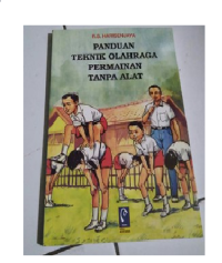 Image of Panduan Teknik Olahraga Permainan Tanpa Alat