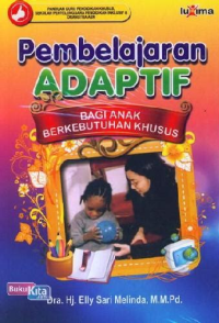 Image of Pembelajaran Adaptif: Bagi Anak Berkebutuhan Khusus