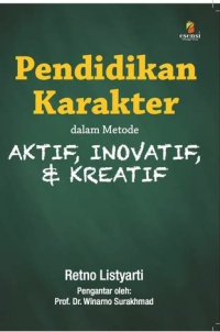 Image of Pendidikan Karakter dalam Metode Aktif, Inovatif, dan Kreatif